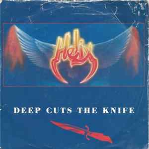 Helix - Deep Cuts The Knife Album