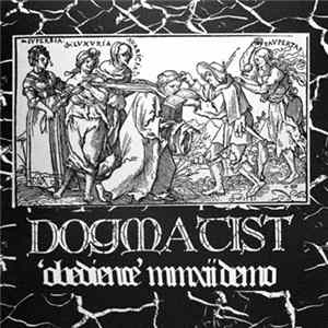 Dogmatist - 'Obedience' MMXII Demo Album