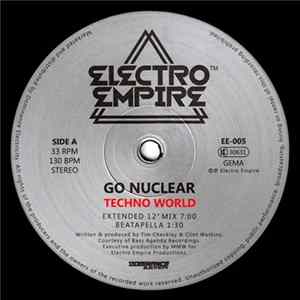Go Nuclear - Techno World Album