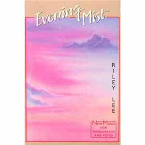 Riley Lee - Evening Mist Album