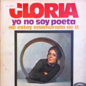 Gloria - Yo No Soy Poeta Album