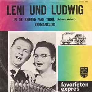 Leni Und Ludwig - In De Bergen Van Tirol / Zeemanslied Album