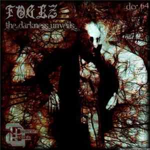 FoglZ - The Darkness Unveils Album