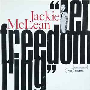 Jackie McLean - Let Freedom Ring Album