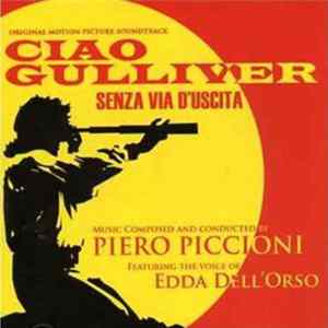 Piero Piccioni - Ciao Gulliver / Senza Via D'Uscita (Original Soundtracks) Album
