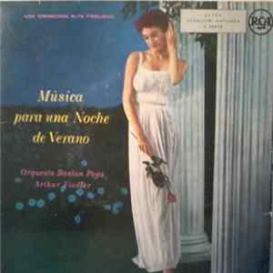 The Boston Pops Orchestra, Arthur Fiedler - Música Para Una Noche De Verano Album