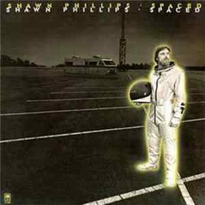 Shawn Phillips - Spaced Album