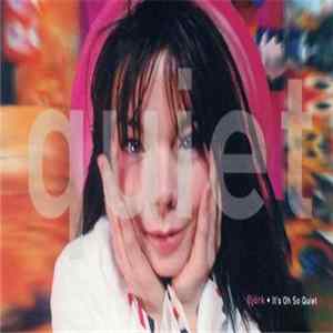 Björk - It's Oh So Quiet Album