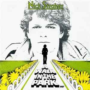 Nick Straker - A Walk In The Park 1987 Album