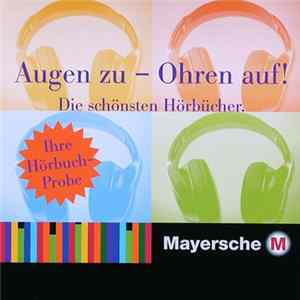 Various - Augen Zu - Ohren Auf! Die Schönsten Hörbücher Album