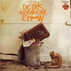 Dik Voormekaar - De Dik Voormekaar Show Album