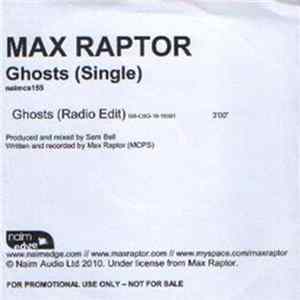 Max Raptor - Ghosts Album