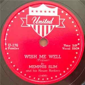 Memphis Slim And The House Rockers - Wish Me Well / Sassy Mae Album