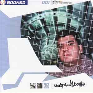 Danny The Wildchild - Booked 001 Album