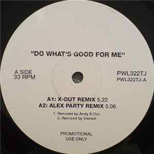 2 Unlimited - Do What's Good For Me Album
