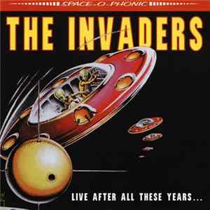 The Invaders - Live After All These Years... Album