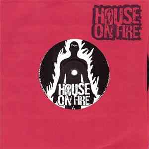 House On Fire - House On Fire Album