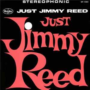 Jimmy Reed - Just Jimmy Reed Album