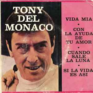 Tony Del Monaco - Vida Mia Album