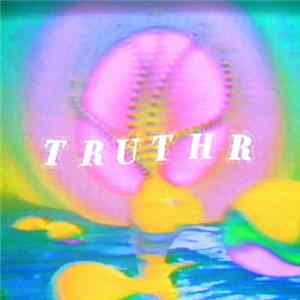 TRUTHR - TRUTHR Album