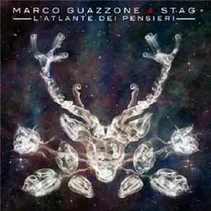 Marco Guazzone & STAG - L'Atlante Dei Pensieri Album