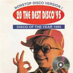Various - 20 The Best Disco '95: Nonstop Disco Version ! Album