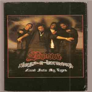 Bone Thugs-N-Harmony - Look Into My Eyes Album