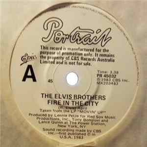 The Elvis Brothers - Fire In The City Album