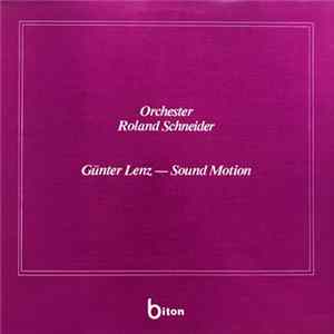 Orchester Roland Schneider / Günter Lenz-Sound Motion - Sound Motion Album