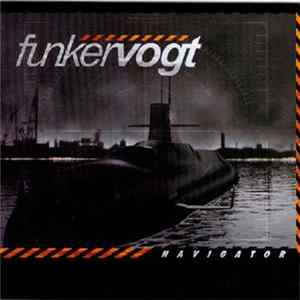Funker Vogt - Navigator Album