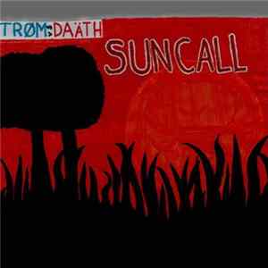 Trøm vs Daäth - Suncall Album