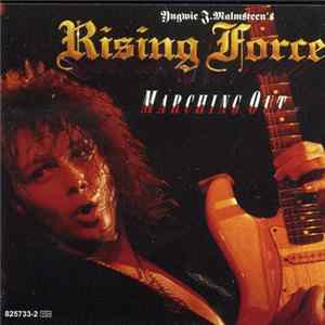 Yngwie J. Malmsteen's Rising Force - Marching Out Album