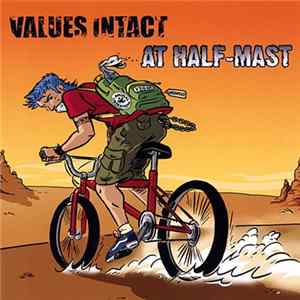 Values Intact / At Half-Mast - Values Intact / At Half-Mast Album