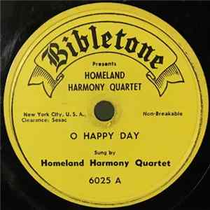 Homeland Harmony Quartet - O Happy Day / The Old Country Church Album