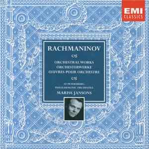 Rachmaninov, St Petersburg Philharmonic Orchestra, Mariss Jansons - Orchestral Works Album
