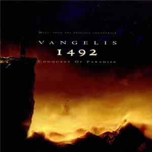 Vangelis - 1492 – Conquest Of Paradise (Music From The Original Soundtrack) Album