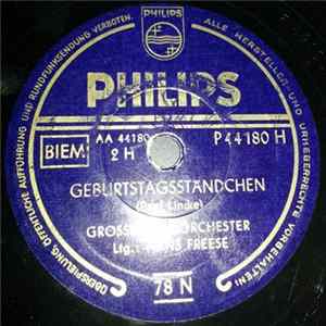 Großes Blasorchester Ltg.: Hans Freese / Will Höhne M. D. Sigi-Stenford-Sextett - Geburtstagsständchen / Ich Wünsch' Dir Zum Geburtstag Alles Gute Album