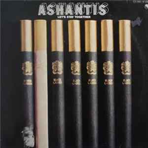 Ashantis - Let's Stay Together Album