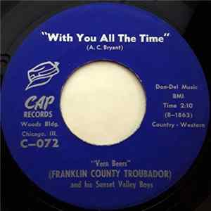 Vern Beers And His Sunset Valley Boys - With You All The Time / Hurry Up, Hang Up Album
