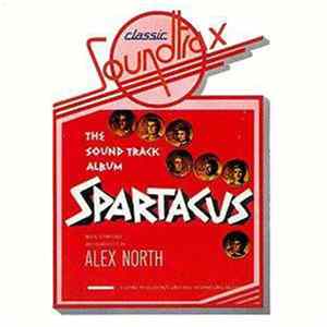 Alex North - Spartacus Album