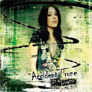 Ira Losco - Accident Prone Album