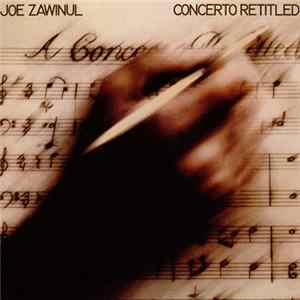 Joe Zawinul - Concerto Retitled Album