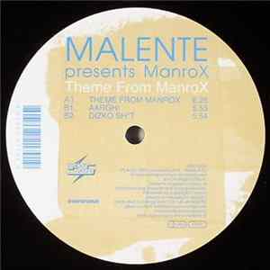 Malente Presents ManroX - Theme From ManroX Album