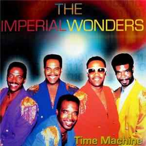 Imperial Wonders - Time Machine Album
