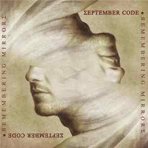 September Code - Remembering Mirrors Album