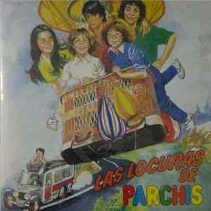 Parchis - Las Locuras De Parchis Album