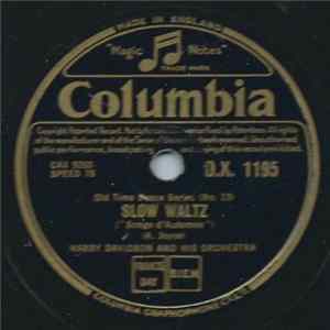 Harry Davidson And His Orchestra - Excuse Me Waltz (Eton Boating Song) / Slow Waltz (Songe D'automne) Album