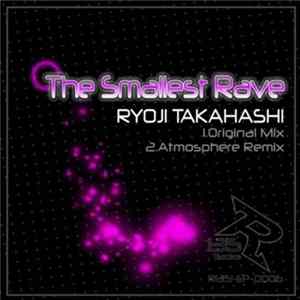 Ryoji Takahashi - The Smallest Rave Album