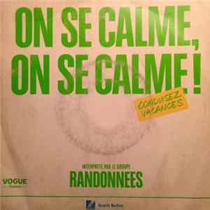 Randonnées - On Se Calme, On Se Calme! Album
