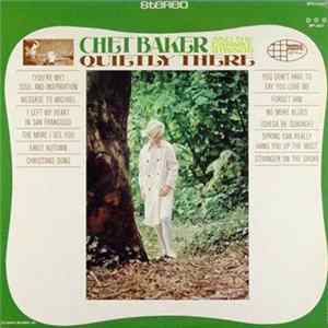 Chet Baker And The Carmel Strings - Quietly There Album
